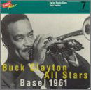 Buck Clayton & All Stars · Swiss Radio Days Vol. 7 - Basel 1961 (CD) (1997)