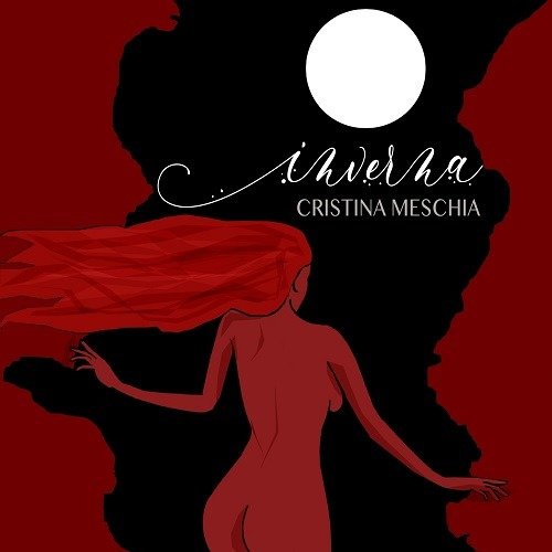 Cover for Meschia Cristina · Inverna (CD) (2018)