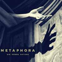 Cover for Die Sonne Satans · Metaphora (Ltd.digi) (CD) [Digipak] (2018)