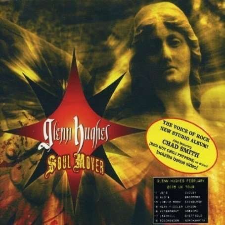 Soul Mover - Glenn Hughes - Musikk - FRONTIERS - 8024391022726 - 24. januar 2005