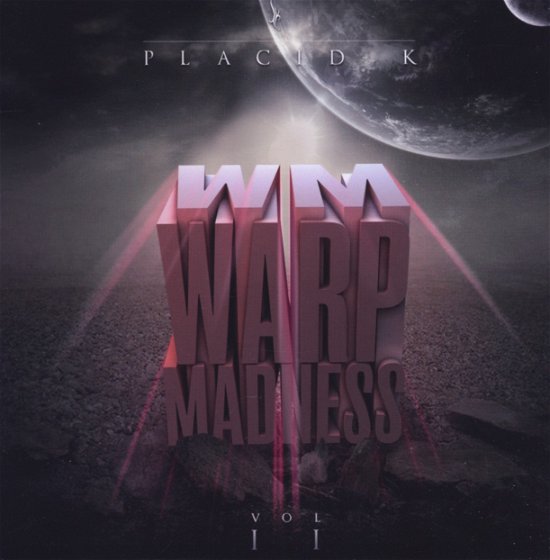 Warp Madness 2 - Placid K Present - Musik -  - 8032484059726 - 