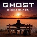 Cover for Ghost · Il Senso Della Vita (CD) (2016)
