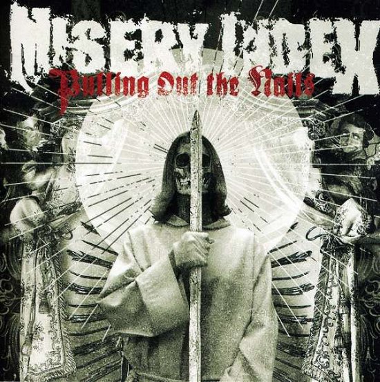 Cover for Misery Index · Pulling Out The Nails (CD) (2011)