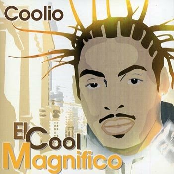 Cover for Coolio · El Cool Magnifico (CD) (2022)