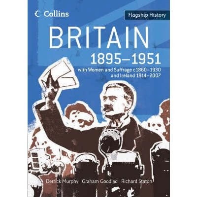 Cover for Derrick Murphy · Britain 1895-1951: With Women and Suffrage C1860-1930 and Ireland 1914-2007 - Flagship History (Paperback Book) (2008)