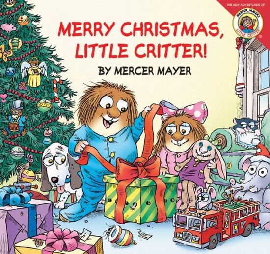 Little Critter: Merry Christmas, Little Critter! - Mercer Mayer - Books - HarperFestival - 9780060539726 - September 21, 2004