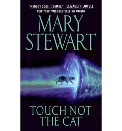 Cover for Mary Stewart · Touch Not the Cat (Taschenbuch) [Reprint edition] (2005)