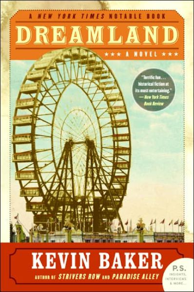 Cover for Kevin Baker · Dreamland (Paperback Book) [First Printing edition] (2006)