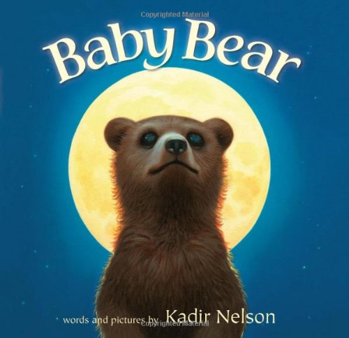 Cover for Kadir Nelson · Baby Bear (Hardcover Book) (2014)