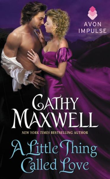 Cover for Cathy Maxwell · A Little Thing Called Love (Paperback Book) (2015)