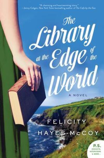 Cover for Felicity Hayes-McCoy · The Library at the Edge of the World: A Novel - Finfarran Peninsula (Pocketbok) [First U.S. edition. edition] (2023)