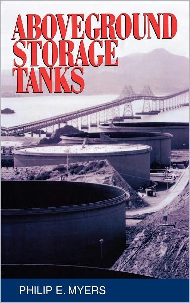 Cover for Philip E. Myers · Aboveground Storage Tanks (Hardcover Book) (1997)
