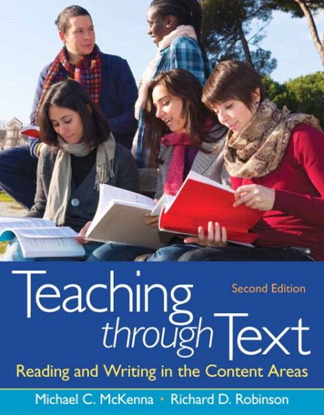 Cover for Michael McKenna · Teaching through Text: Reading and Writing in the Content Areas (Paperback Book) (2013)