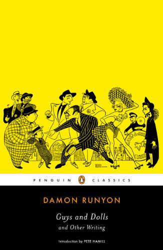 Cover for Damon Runyon · Guys and Dolls: and Other Writings (Pocketbok) [Annotated edition] (2008)