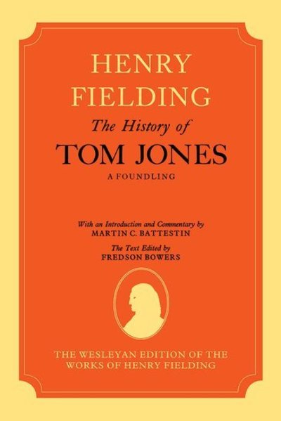 Cover for Henry Fielding · The Wesleyan Edition of the Works of Henry Fielding: The History of Tom Jones: A Foundling, Volumes I and II (Book pack) (1974)