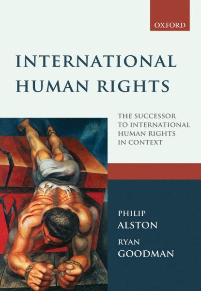 Cover for Alston, Philip (New York University Law School) · International Human Rights (Paperback Book) (2012)