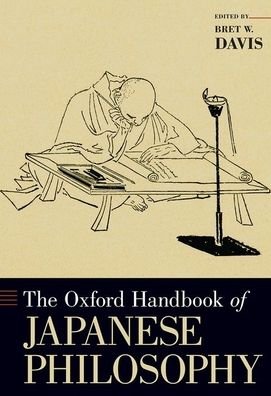 Cover for The Oxford Handbook of Japanese Philosophy - Oxford Handbooks (Hardcover Book) (2019)