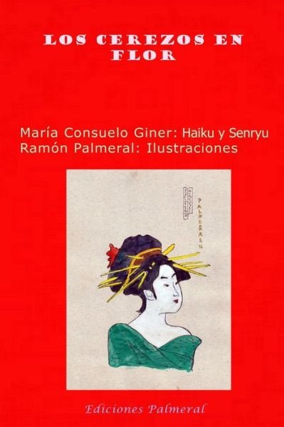 Cover for Ramon Fernandez Palmeral · Los cerezos en flor (Taschenbuch) (2019)