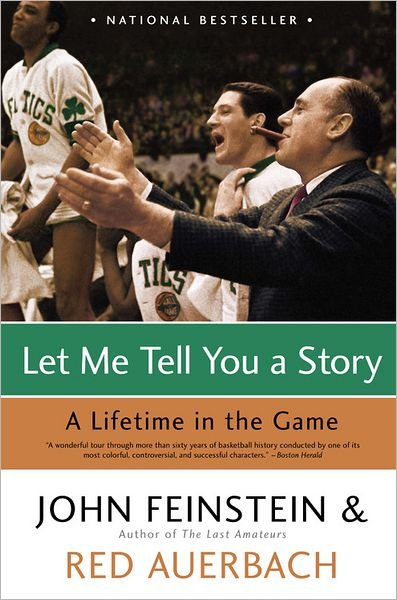 Cover for John Feinstein · Let Me Tell You A Story: A Lifetime in the Game (Paperback Bog) [Reprint edition] (2005)