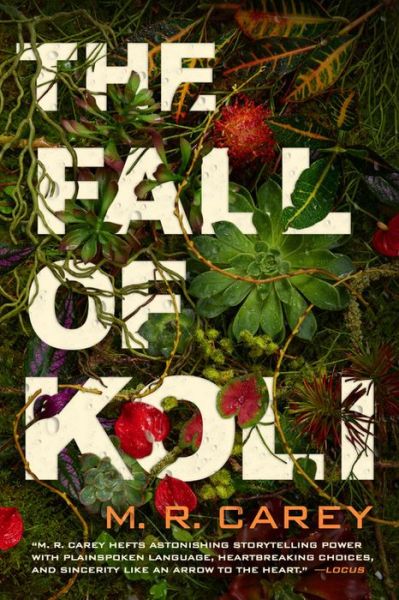 Cover for M. R. Carey · The Fall of Koli (Taschenbuch) (2021)