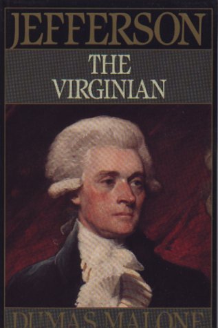 Cover for Dumas Malone · Jefferson the Virginian - Volume I (Paperback Bog) [English Language edition] (1974)