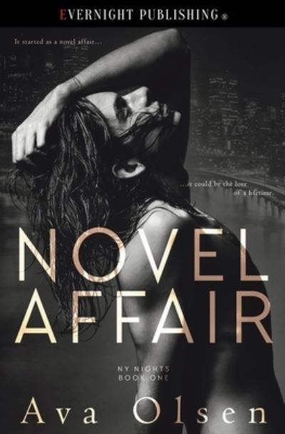 Novel Affair - Ava Olsen - Kirjat - Evernight Publishing - 9780369506726 - maanantai 8. elokuuta 2022