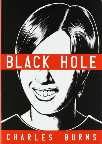 Black Hole,engl.ed. - C Burns - Böcker - Random House USA Inc - 9780375714726 - 8 januari 2008