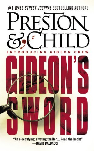 Cover for Lincoln Child · Gideon's Sword (Hardcover Book) [Lrg edition] (2011)