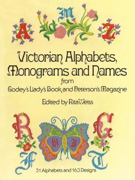 Cover for Carol Belanger Grafton · Victorian Alphabets, Monograms and Names for Needleworkers: From Godey's Lady's Book - Dover Embroidery, Needlepoint (Paperback Book) (2003)