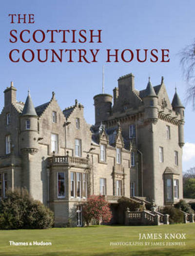 Cover for James Knox · The Scottish Country House (Taschenbuch) (2015)