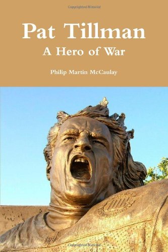 Cover for Philip Martin Mccaulay · Pat Tillman - a Hero of War (Paperback Book) (2010)