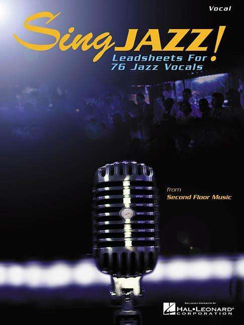 Sing Jazz Lead Sheets Vocals -  - Andet - OMNIBUS PRESS - 9780634053726 - 1. november 2002