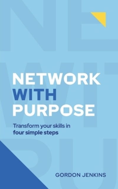 Cover for Gordon Jenkins · Network With Purpose (Paperback Bog) (2018)