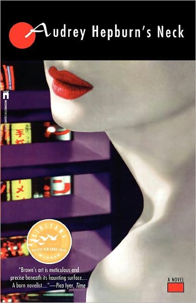 Audrey Hepburn's Neck - Alan Brown - Książki - Gallery Books - 9780671526726 - 1 marca 1997