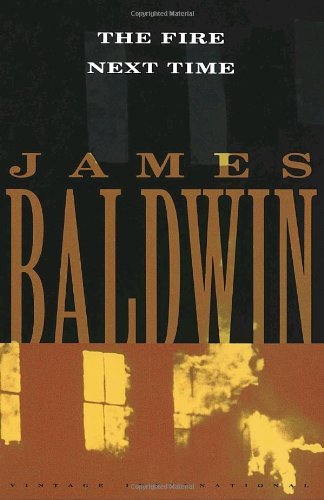 Cover for James Baldwin · The Fire Next Time - Vintage International (Taschenbuch) [Reissue edition] (1992)