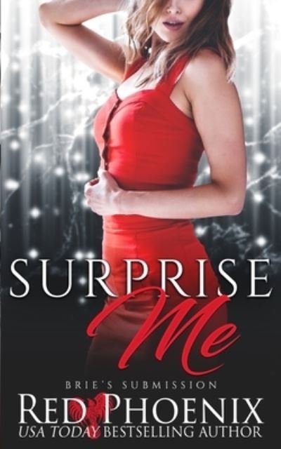 Cover for Red Phoenix · Surprise Me (Paperback Book) (2016)