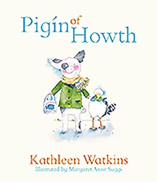Cover for Kathleen Watkins · Pigin of Howth (Hardcover Book) (2016)