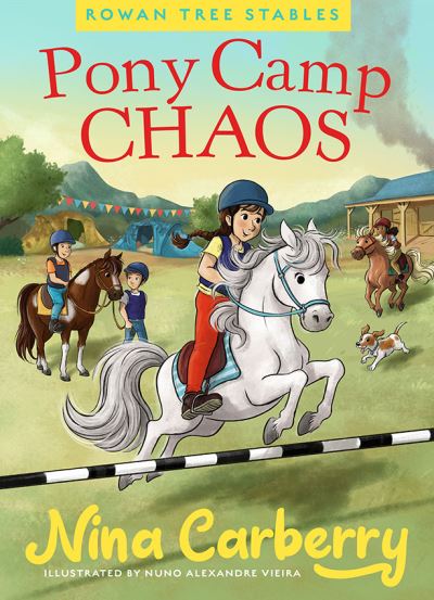 Cover for Nina Carberry · Rowan Tree Stables 2 - Pony Camp Chaos (Hardcover Book) (2024)