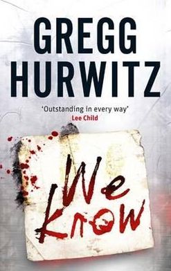 Cover for Gregg Hurwitz · We Know (Taschenbuch) (2011)