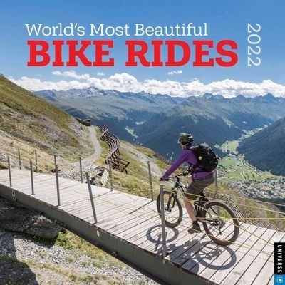 Cover for Universe Publishing · World's Most Beautiful Bike Rides 2022 Wall Calendar (Calendar) (2021)