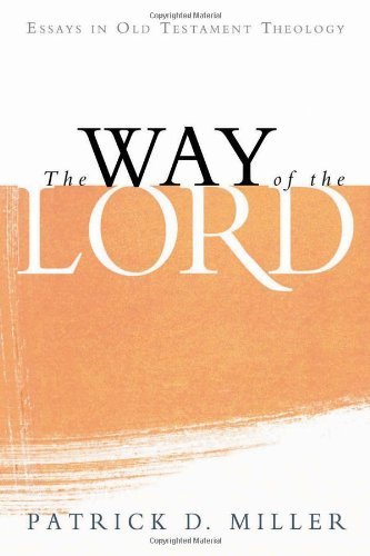 Cover for Patrick D. Miller · The Way of the Lord: Essays in Old Testament Theology (Pocketbok) (2007)