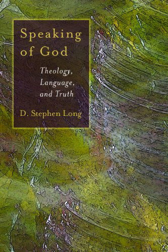 Cover for D. Stephen Long · Speaking of God: Theology, Language, and Truth - The Eerdmans Ekklesia Series (Taschenbuch) (2009)