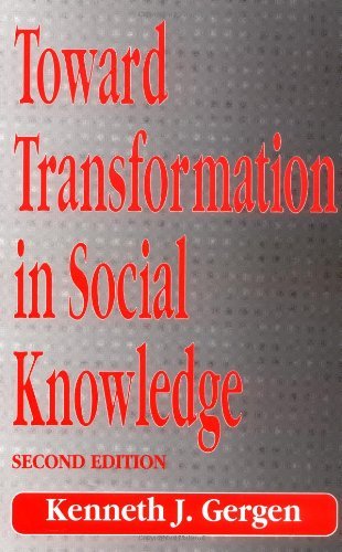 Toward Transformation in Social Knowledge - Kenneth J. Gergen - Kirjat - Sage Publications Ltd - 9780803989726 - keskiviikko 22. joulukuuta 1993