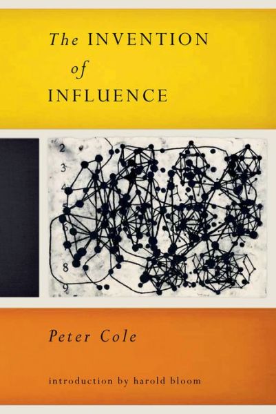 Cover for Peter Cole · The Invention of Influence (Paperback Book) (2014)