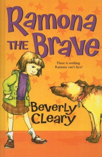 Cover for Beverly Cleary · Ramona the Brave (Ramona Quimby (Pb)) (Hardcover Book) (2013)