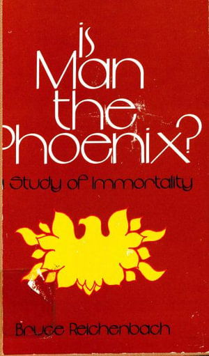 Cover for Reichenbach · Is Man the Phoenix CB (Book) (1982)