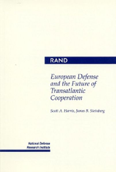 Cover for S.A. Harris · European Defense and the Future of Transatlantic Cooperation (Paperback Book) (1995)