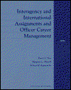 Cover for Harry J. Thie · Interagency and International Assignments and Officer Career Management (Hardcover Book) (2000)