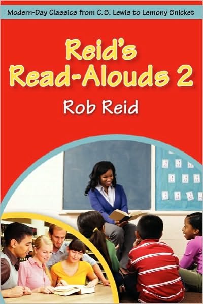 Cover for Rob Reid · Reid's Read-Alouds 2: Modern-Day Classics from C. S. Lewis to Lemony Snicket (Paperback Book) (2010)