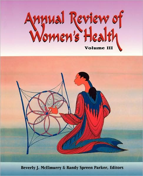 Cover for Beverly J Mcelmurry · Annual Review of Women's Health (Paperback Book) (2007)